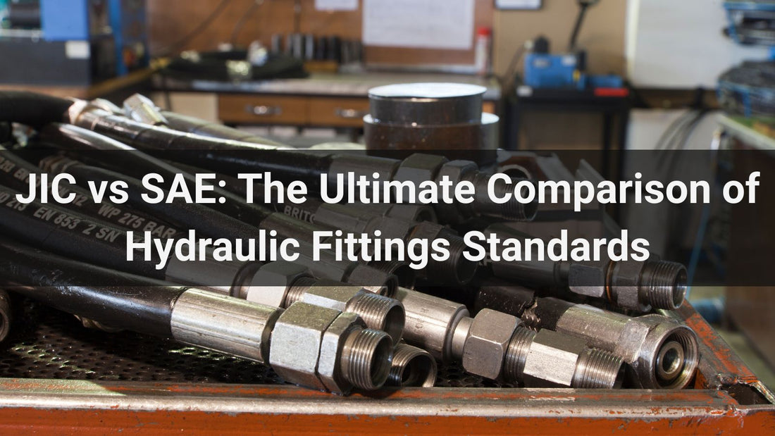 JIC vs SAE: The Ultimate Comparison of Hydraulic Fittings Standards